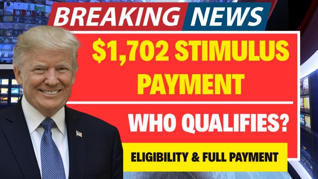 $1,702 Stimulus Payment