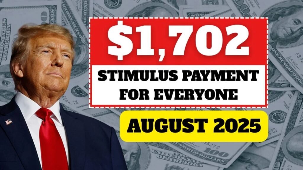 $1,702 Stimulus Payment