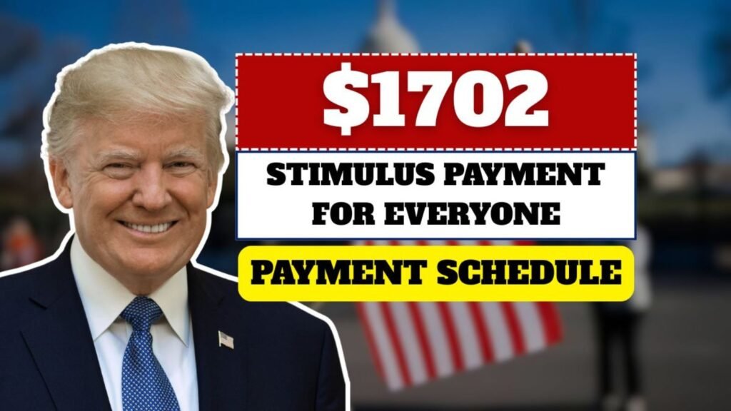 $1,702 Stimulus Payment